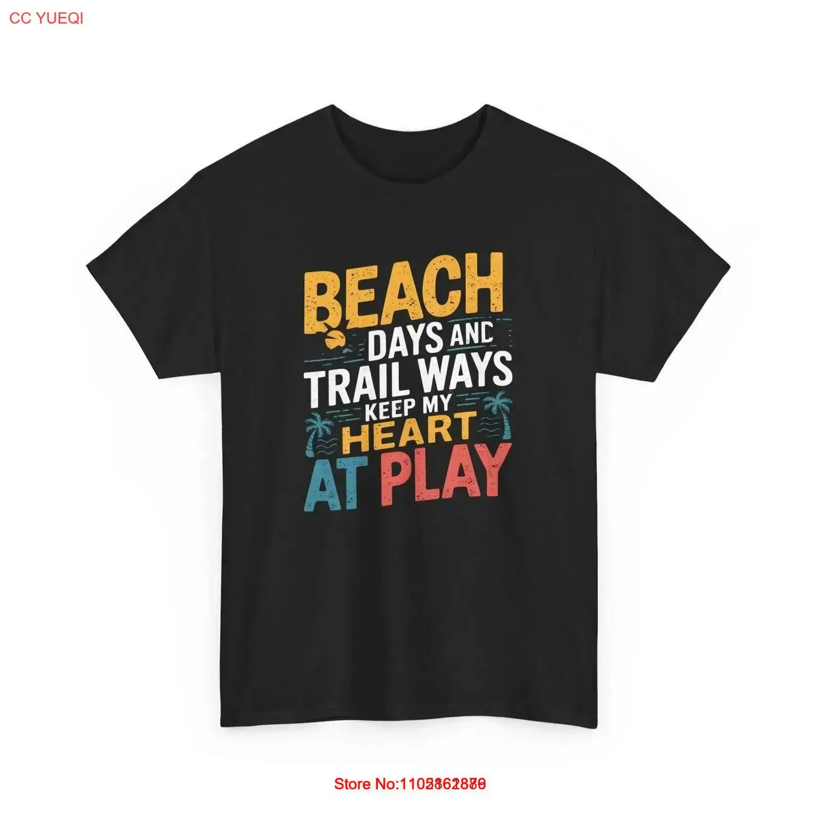 Beach Days Trail Ways T Shirt  - Outdoor Adventure Quotes ulasan dan harga