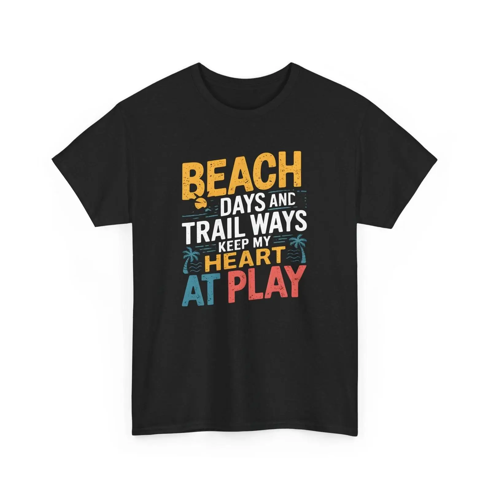 Beach Days Trail Ways T Shirt  - Outdoor Adventure Quotes ulasan dan harga