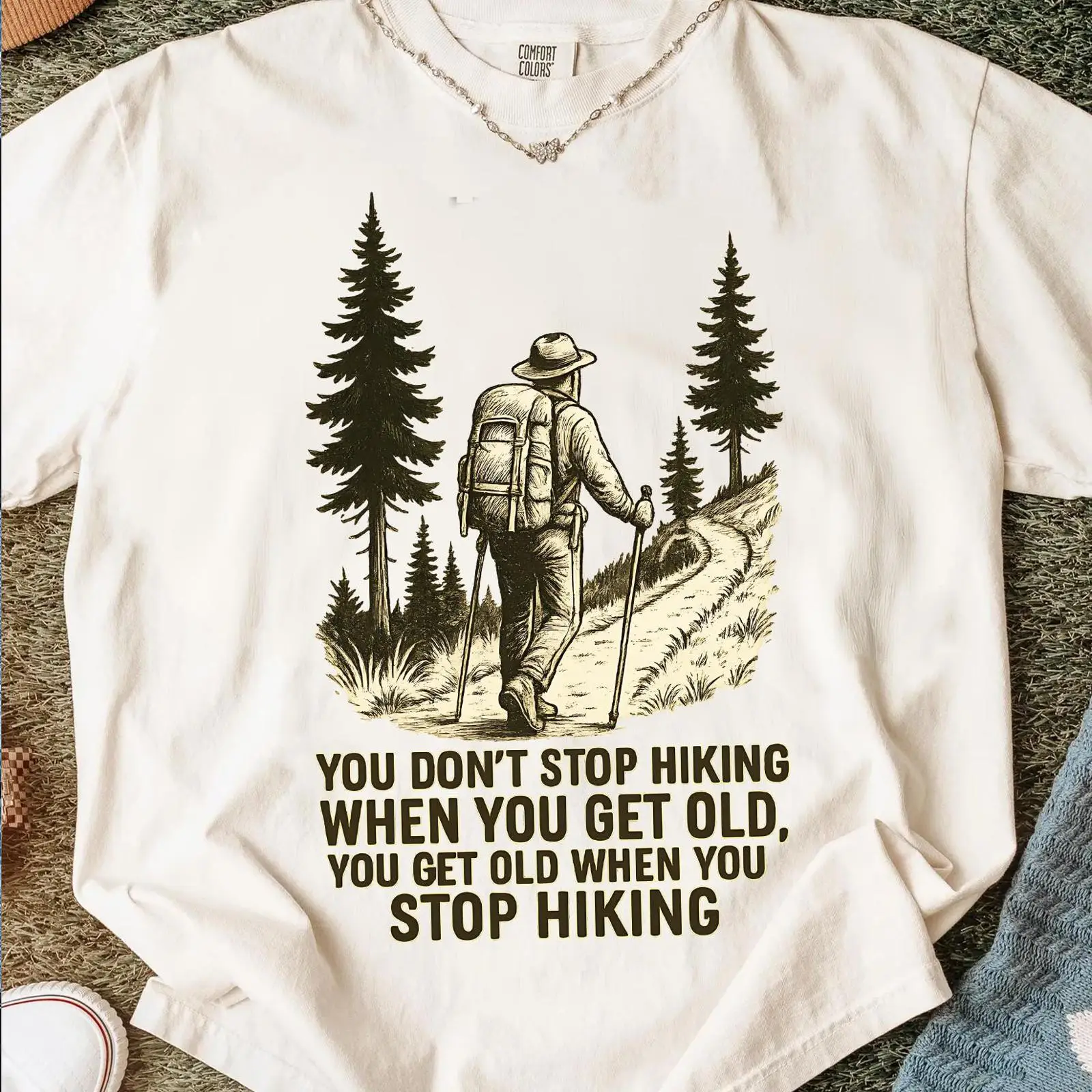 You Don't Stop Hiking When Get - Outdoor Adventure Quotes ulasan dan harga